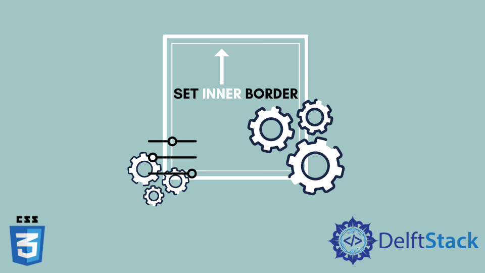 set-inner-border-in-css-delft-stack